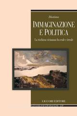 Ebook Immaginazione e politica di Diotima, Luisa Muraro edito da Liguori Editore