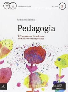 Pedagogia. Per i Licei. Con e-book. Con espansione online vol.2.pdf