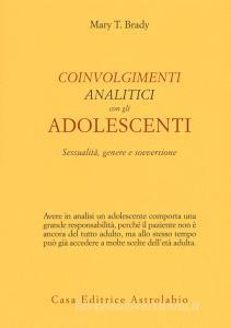 Coinvolgimenti analitici con gli adolescenti. Sessualità, genere e sovversione.pdf