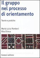 Il gruppo nel processo di orientamento. Teorie e pratiche.pdf