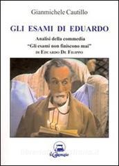 Gli esami di Eduardo. Analisi della commedia «Gli esami non finiscono mai».pdf
