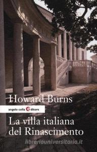 La villa italiana del Rinascimento. Forme e funzioni delle residenze di campagna, dal castello alla villa palladiana.pdf