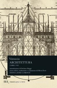 Architettura (dai libri I-VII). Testo latino a fronte.pdf