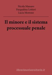 Il minore e il sistema processuale penale.pdf