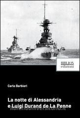 La notte di Alessandria e Luigi Durand de La Penne.pdf