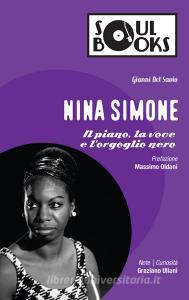 Nina Simone. Il piano, la voce e lorgoglio nero.pdf