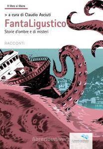 Fantaligustico. Storie di ombre e di misteri.pdf