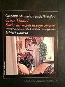 Casa Thonet. Storia dei mobili in legno curvato.pdf