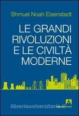 Le grandi rivoluzioni e le civiltà moderne.pdf