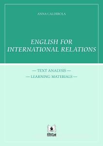 English for international relations text analysis learning materials. Ediz. italiana e inglese.pdf