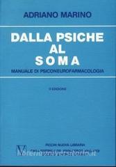 Dalla psiche al soma. Manuale di psiconeurofarmacologia.pdf