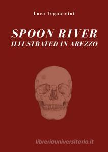 Spoon River illustrated in Arezzo.pdf