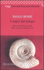 I segni del tempo. Storia della Terra e storia delle nazioni da Hooke a Vico.pdf