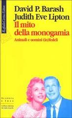 Il mito della monogamia. Animali e uomini (in)fedeli.pdf