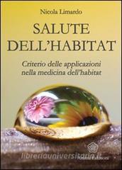 Salute dellhabitat. Criterio delle applicazioni nella medicina dellhabitat.pdf