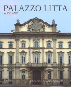 Palazzo Litta a Milano. Ediz. illustrata.pdf
