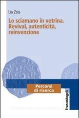 Lo sciamano in vetrina. Revival, autenticità, reinvenzione.pdf