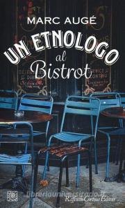 Un etnologo al bistrot.pdf