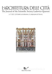 L architettura delle città. The Journal of the Scientific Society Ludovico Quaroni (2015) vol.7.pdf