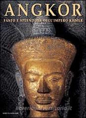 Angkor. Fasto e splendore dellimpero Khmer.pdf