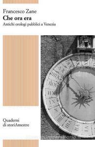 Che ora era. Antichi orologi pubblici a Venezia.pdf