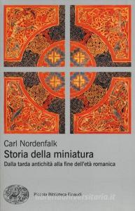 Storia della miniatura. Dalla tarda antichità alla fine delletà romanica.pdf