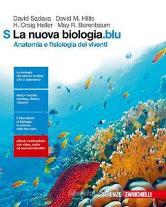 La Nuova Biologiablu Anatomia E Fisiologia Dei Viventi Per Le Scuole Superiori Con Contenuto Digitale Fornito Elettronicamente