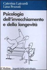 Psicologia dellinvecchiamento e della longevità.pdf