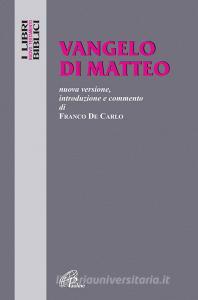 Vangelo di Matteo. Nuova versione, introduzione e commento.pdf