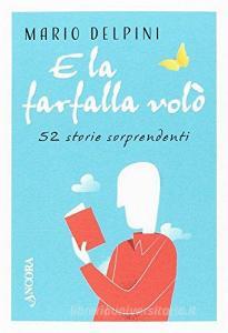 E la farfalla volò.pdf