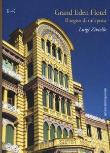 Grand Eden Hotel. Il segno di unepoca.pdf