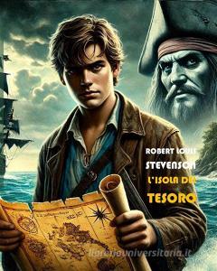 Ebook L&apos;isola del tesoro di Robert Louis Stevenson edito da latorre editore