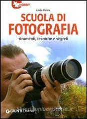 Scuola di fotografia. Strumenti, tecniche e segreti.pdf