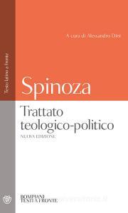Ebook Spinoza. Trattato teologico-politico di de Spinoza Benedictus edito da Bompiani