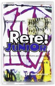 Rete! Junior. Corso multimediale ditaliano per stranieri. Parte B. Audiocassetta.pdf