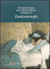 Dai macchiaioli agli impressionisti: il mondo di Zandomeneghi.pdf