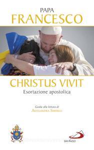 Ebook Christus vivit di Papa Francesco edito da San Paolo Edizioni