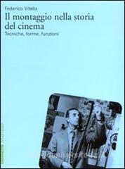 Il montaggio nella storia del cinema. Tecniche, forme, funzioni.pdf