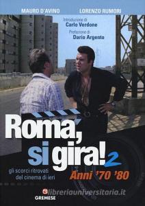 Roma, si gira! Gli scorci ritrovati del cinema di ieri vol.2 retedem.it Image