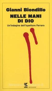 Nelle mani di Dio. Unindagine dellispettore Ferraro.pdf