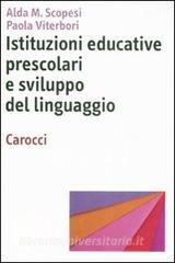 Istituzioni educative prescolari e sviluppo del linguaggio.pdf