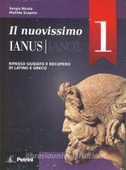Il nuovissimo Ianus. Per le Scuole superiori vol.1.pdf
