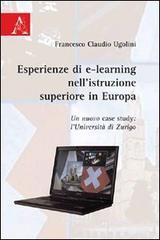 Esperienze di e-learning nellistruzione superiore in Europa. Un nuovo case study. LUniversità di Zurigo.pdf