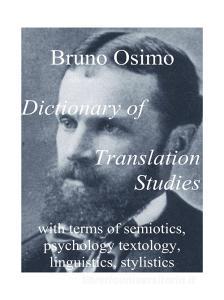Dictionary of translation studies with terms of semiotics, psychology textology, linguistics, stylistics.pdf