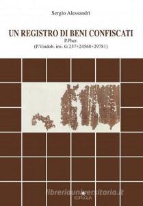 Un registro di beni confiscati. P.Pher. (P.Vindob. inv. G 257+24568+29781).pdf