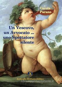 Un vescovo, un avvocato, un produttore poeta, un artista, un seminarista, una adolescente, uno spettatore silente.pdf