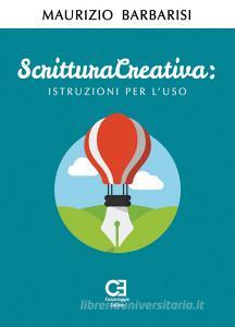 Scrittura creativa. Istruzioni per luso.pdf