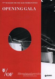 Opening Gala. 77° Maggio Musicale Fiorentino.pdf