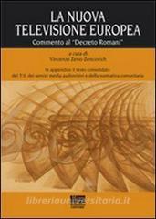 La nuova televisione europea. Commento al «Decreto Romani».pdf