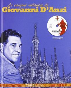 Le canzoni milanesi. Con CD Audio.pdf